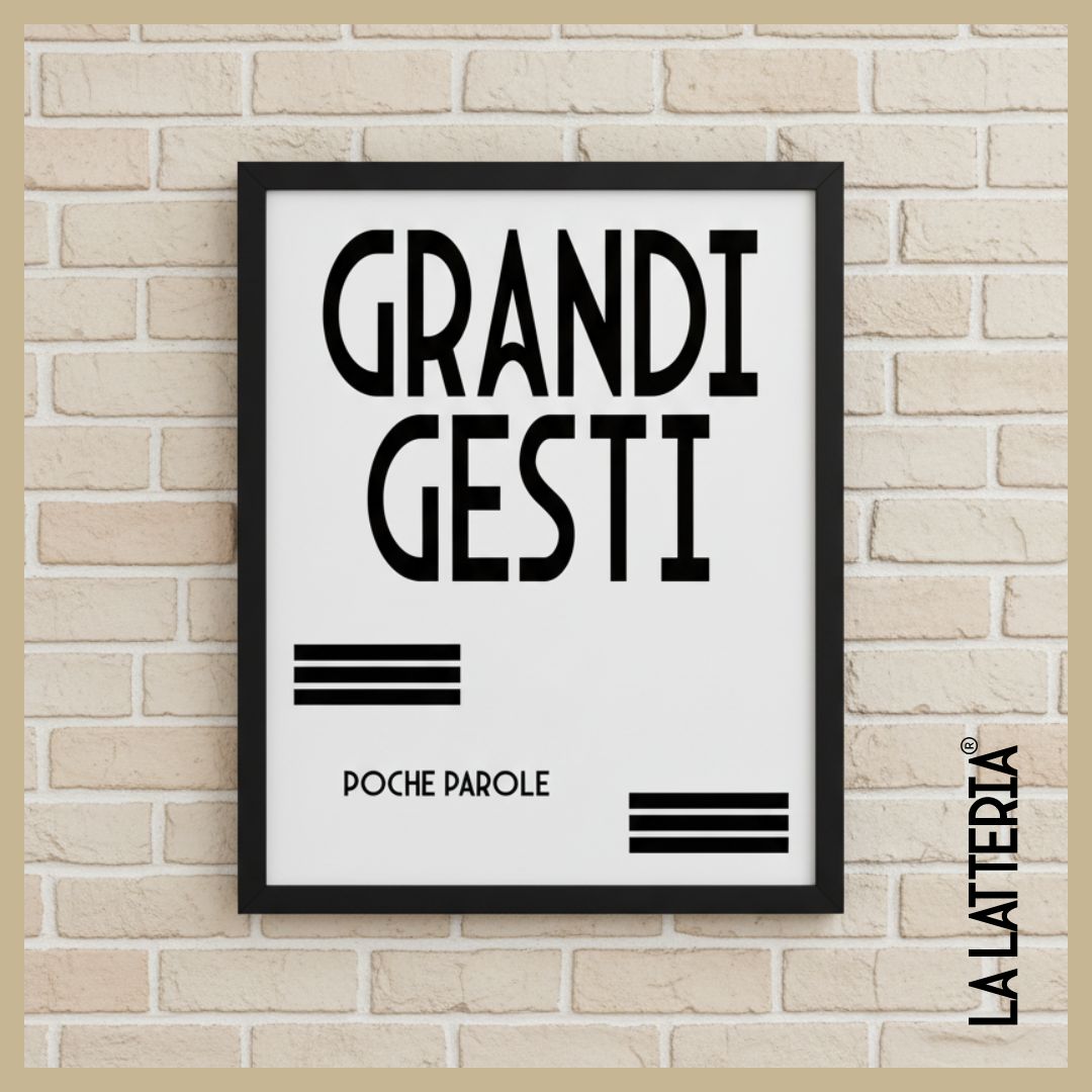 Grandi gesti, poche parole