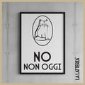 No, non oggi