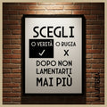 Scegli, o verità o bugia