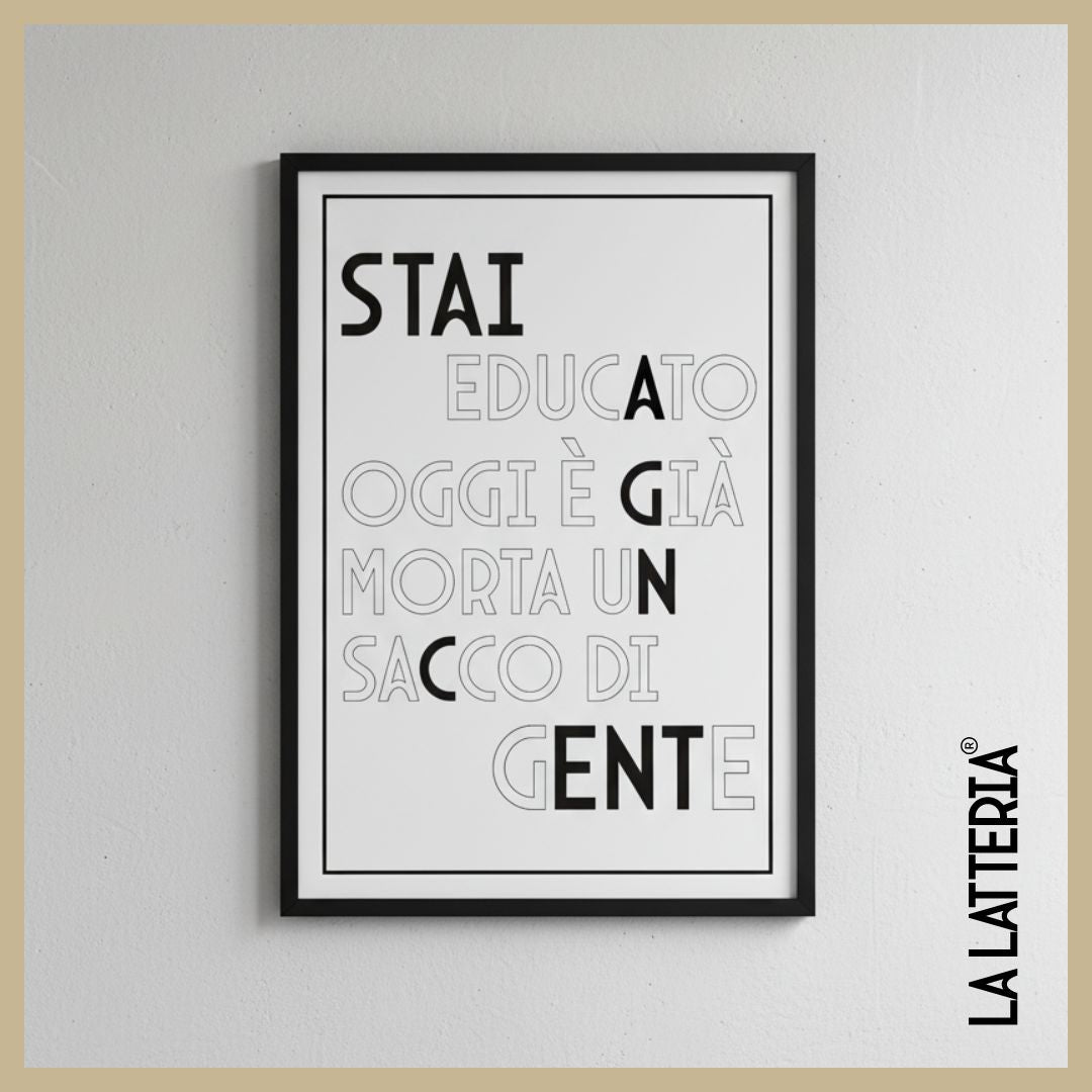 Stai educato